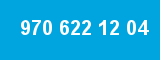 970 622 12 04 970 622 12 04